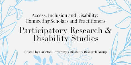 Participatory Research and Disability Studies