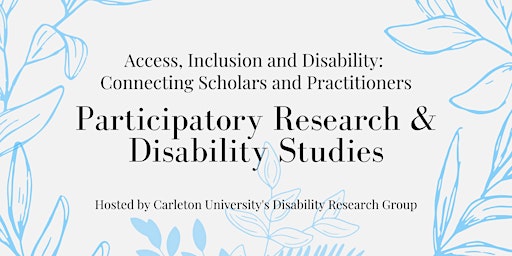 Participatory Research and Disability Studies