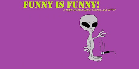 Funny Is Funny! Comedy Show