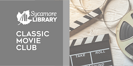 Classic Movie Club & Programs
