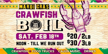 Mardi Cras Crawfish Boil @ Truck Yard The Colony