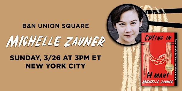 Michelle Zauner discusses  CRYING IN H MART at B&N Union Square, NYC