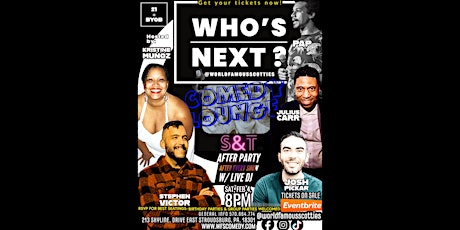 World Famous Scotties Presents: Who's Next Comedy