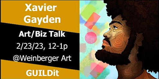 Xavier Gayden  Art/Biz Talk