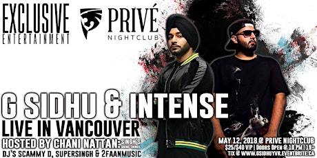 G Sidhu & Intense Live in Vancouver! primary image