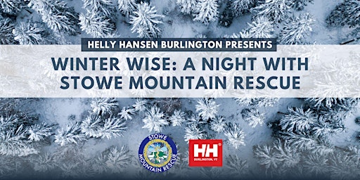Winter Wise: A Night With Stowe Mountain Rescue