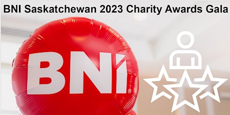 BNI Saskatchewan 2023 Charity Awards Gala