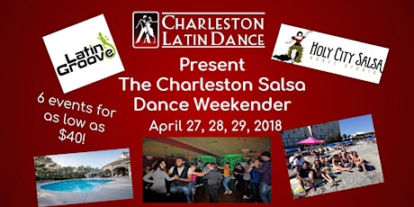 The Charleston Salsa Dance Weekender 4/27-29 primary image