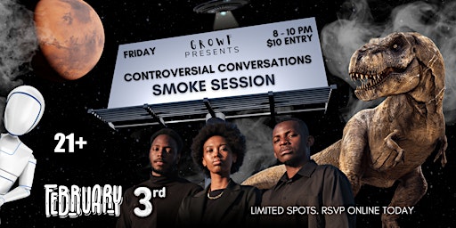 CONTROVERSIAL CONVERSATIONS | Smoke Session