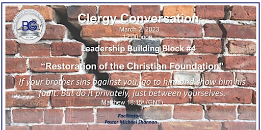 Clergy Conversations - Restoration of the Christian Foundation
