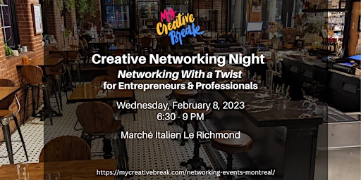 Creative Networking Meetup for Entrepreneurs & Professionals (Montreal)