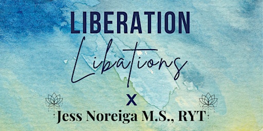 Liberation Libations