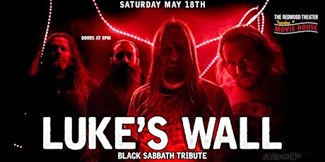 Luke's Wall (Black Sabbath Tribute) in The Redwood Theater