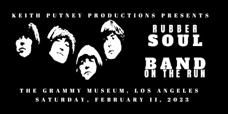 The Complete "Rubber Soul" and "Band On The Run" 7:30pm