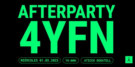 Afterparty 4YFN
