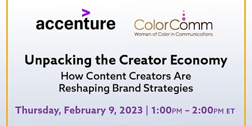 Accenture x ColorComm Presents: Unpacking the Creator Economy