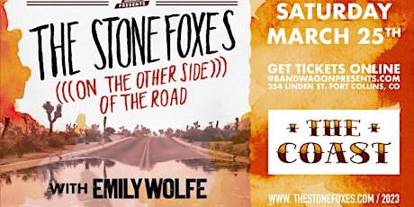 The Stone Foxes with Emily Wolfe @ The Coast