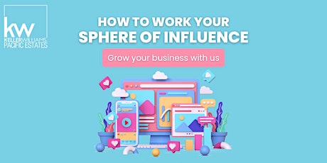 How To Work Your Sphere of Influence
