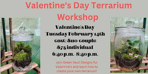 Valentines Day Terrarium Workshop