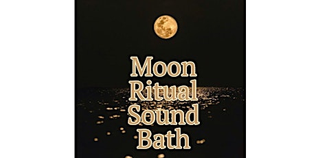 Moon Ritual Sound Bath