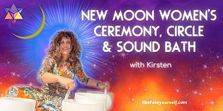 New Moon Women's Circle Ceremony & Sound Bath (Outdoor Garden)