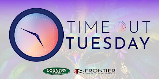 Time Out Tuesday - Real Estate & Related Industries Happy Hour