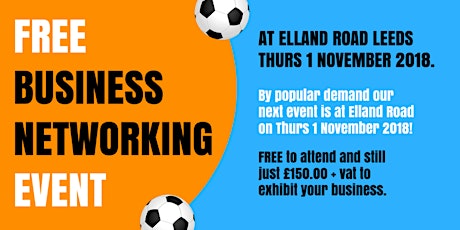 Image principale de FREE business networking event at Elland Road LEEDS