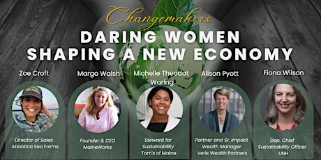 Changemakers: Daring Women Shaping a New Economy