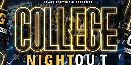 College Night Out 3.0