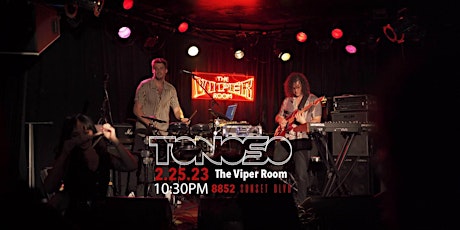 Tonoso at The Viper Room 2/25/23