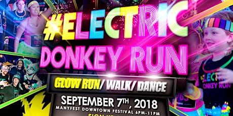 Imagem principal de Electric Donkey Glow Run-Walk-Dance Winnipeg MB ManyFest September 7, 2018