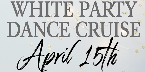 WHITE PARTY SUNSEST DANCE CRUISE