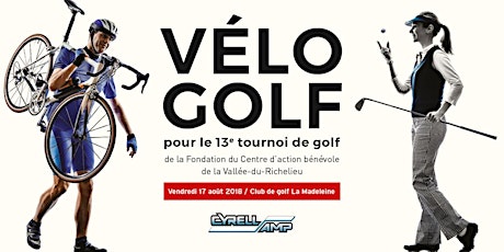 Vélo-Golf - 13e tournoi de golf de la Fondation du CABVR primary image