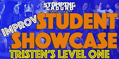 Student Showcase- Tristen's Level One Improv