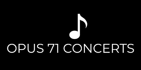Valentine’s Day Special Concert by OPUS 71 CONCERTS