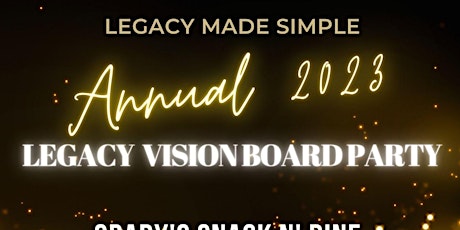 Legacy Made Simple - 2023 Legacy Vision Board Party