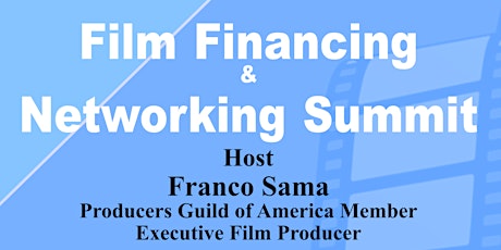 Film Financing Networking Summit