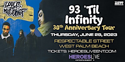 Souls of Mischief: 93 'Til Infinity 30th Anniversary Tour - West Palm Beach primary image