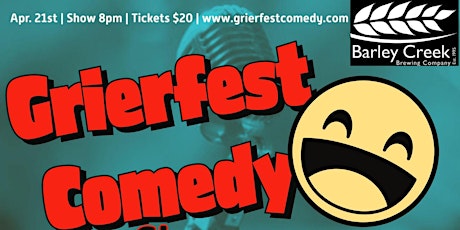 Grierfest Comedy Show!