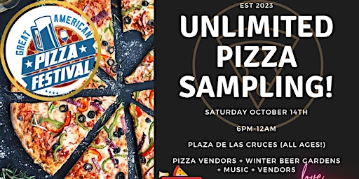 Imagem principal do evento 1st Annual Las Cruces Pizza Fest at Plaza De Las Cruces! (All Ages)