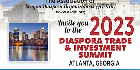 Imagen principal de 2023 DIASPORA TRADE & INVESTMENT SUMMIT -