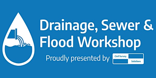 Drainage, Sewer & Flood Workshop - Melbourne
