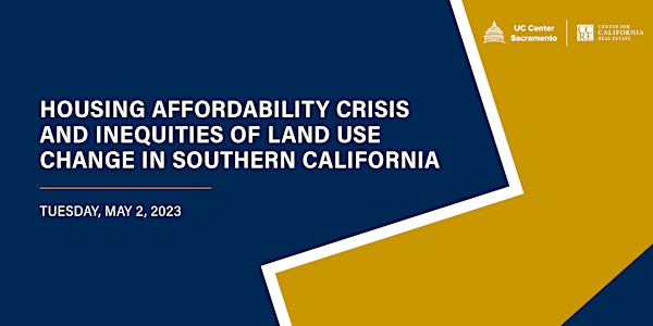 Housing Affordability Crisis and Inequities of Land Use Change