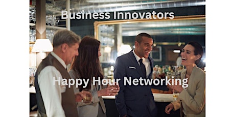 Business Innovators Happy Hour