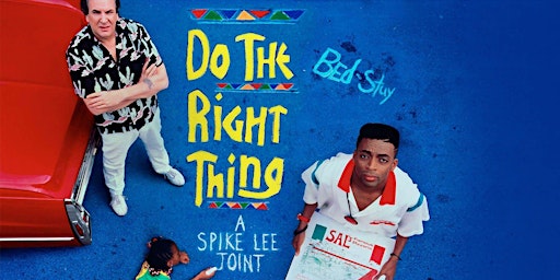 Do the Right Thing- Movie Night in the Beer Garden