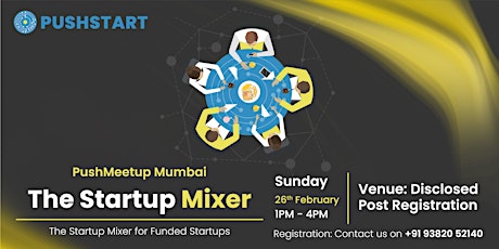 Startup Mixer Mumbai - For Funded Startups Only