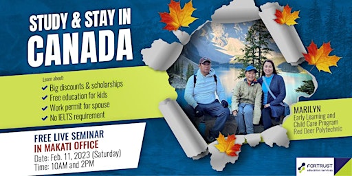 Study & Work in Canada Free Live Seminar in Makati: Get Big Discounts!