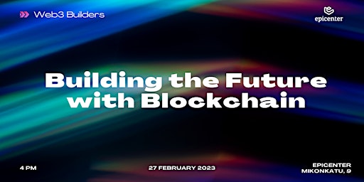 Building the Future with Blockchain