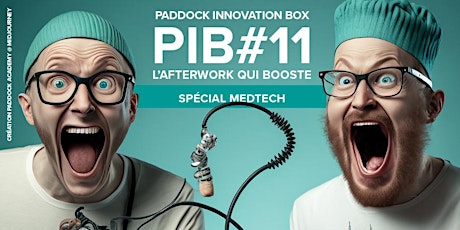 PIB#11 - Medtech - Paddock Academy - Haguenau