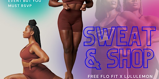 SWEAT & SHOP: Free Flo Fit x Lululemon